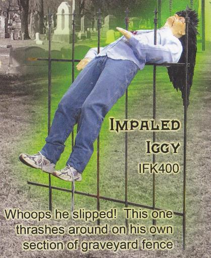 Impaled Iggy
